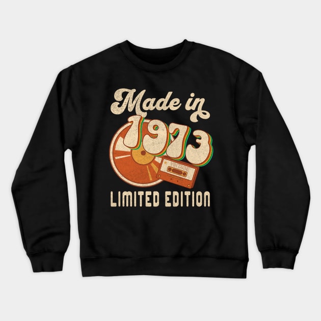 Made in 1973 Limited Edition Crewneck Sweatshirt by Bellinna